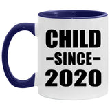 Child Since 2020 - 11oz Accent Mug Purple