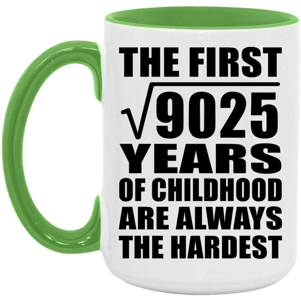 95th Birthday Square Root of 9025 Years of Childhood - 15oz Accent Mug Green