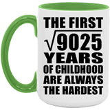 95th Birthday Square Root of 9025 Years of Childhood - 15oz Accent Mug Green