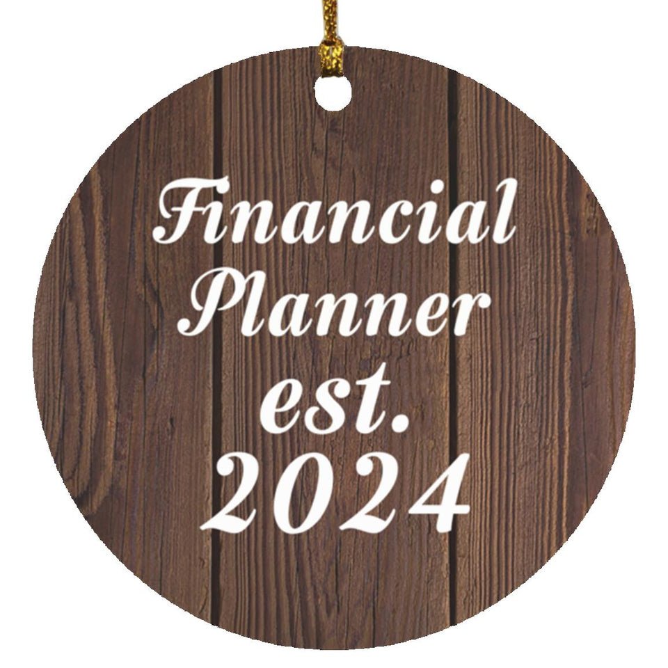 Financial Planner Established Est. 2024 - Circle Ornament D