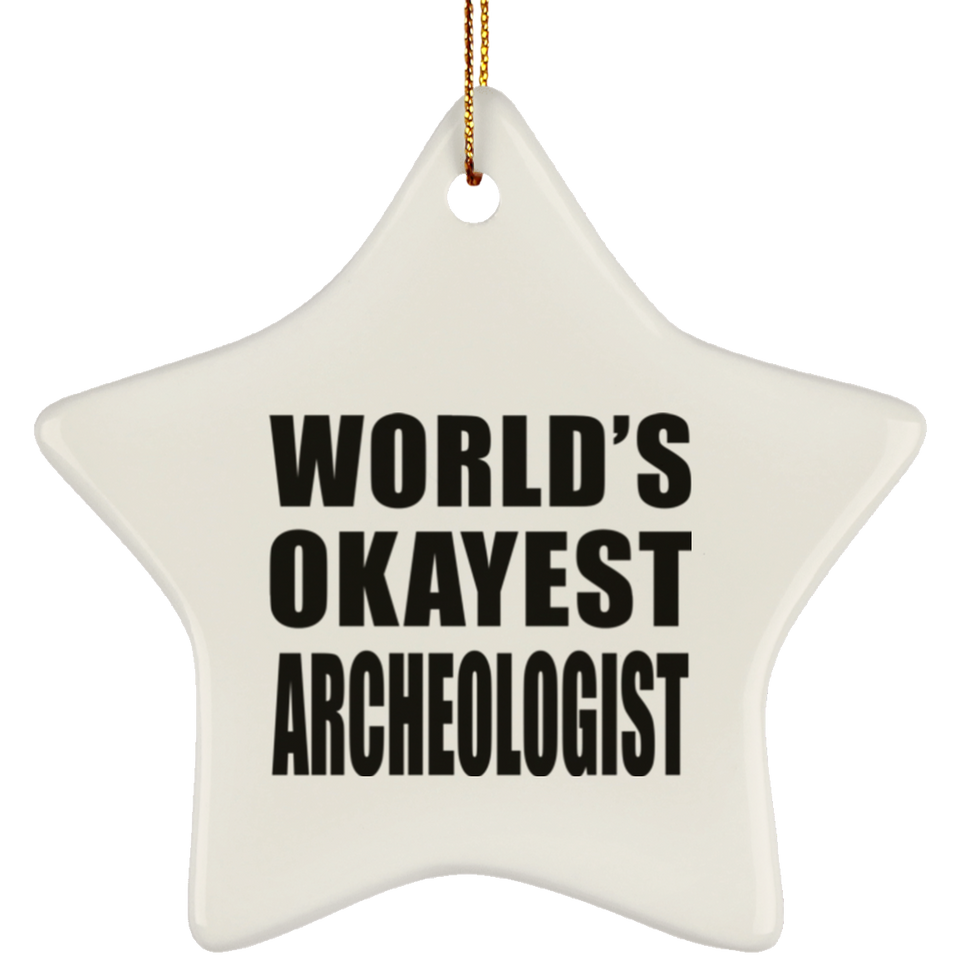 World's Okayest Archeologist - Star Ornament