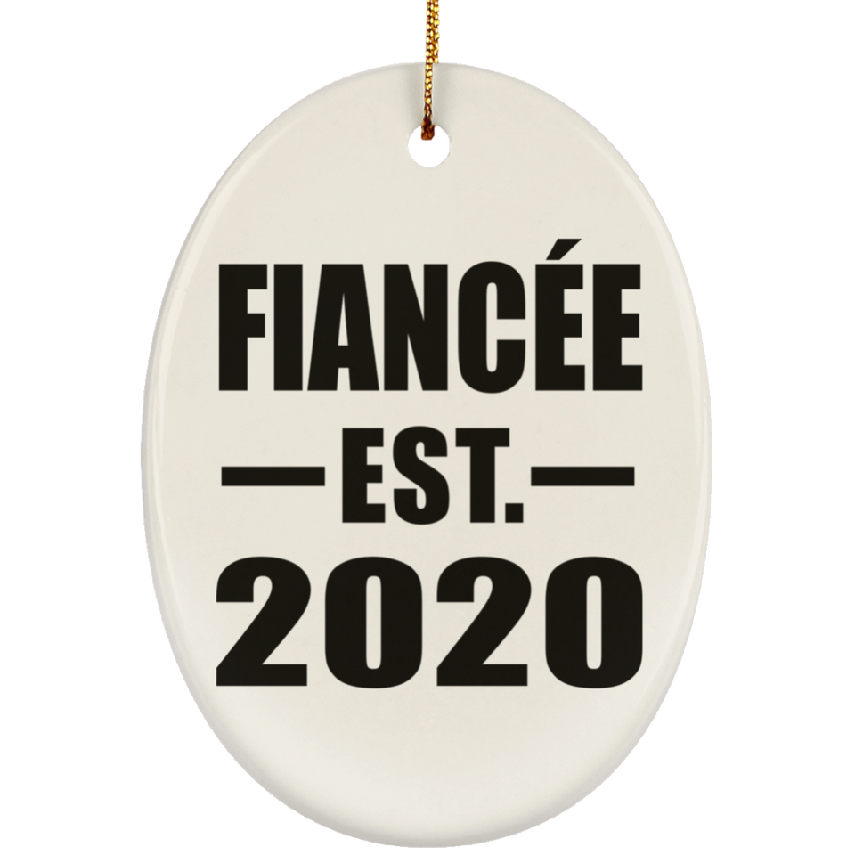 Fiancee Established EST. 2020 - Oval Ornament