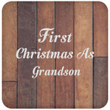 First Christmas As Grandson - Drink Coaster E