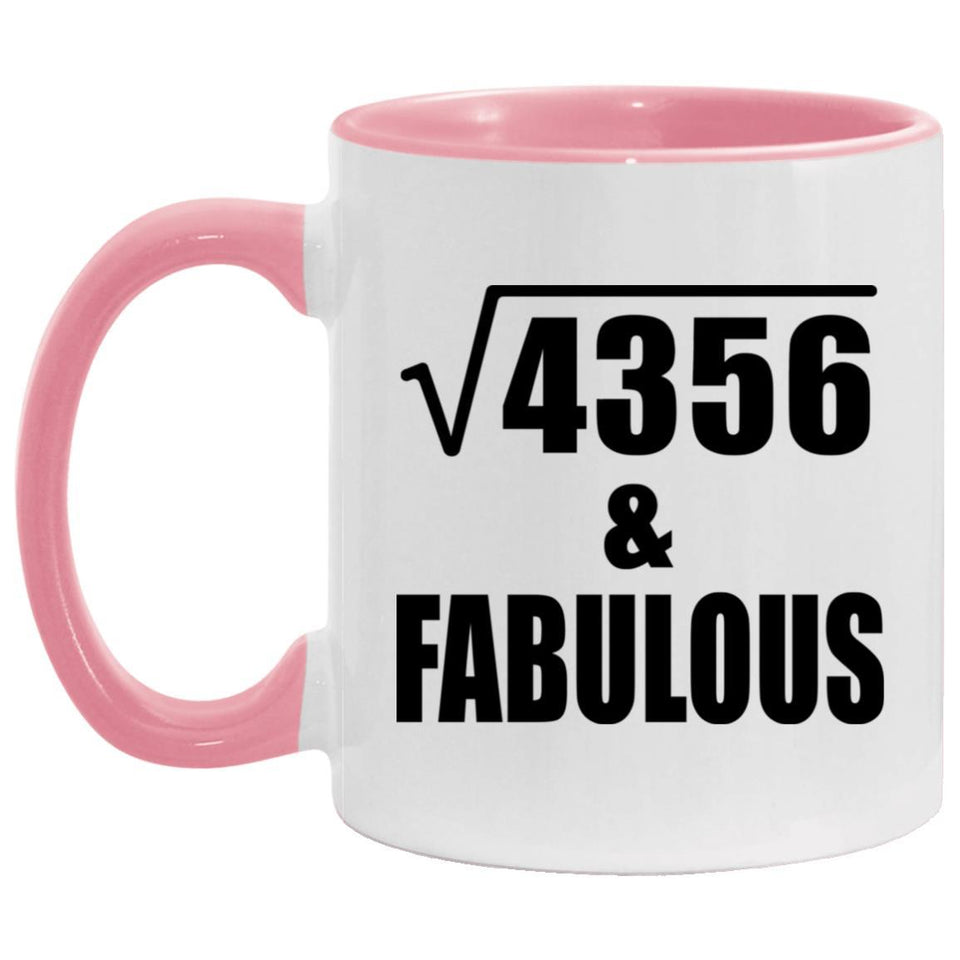66th Birthday Square Root of 4356 & Fabulous - 11oz Accent Mug Pink