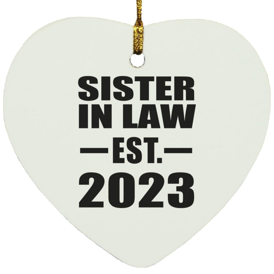 Sister In Law Established EST. 2023 - Heart Ornament