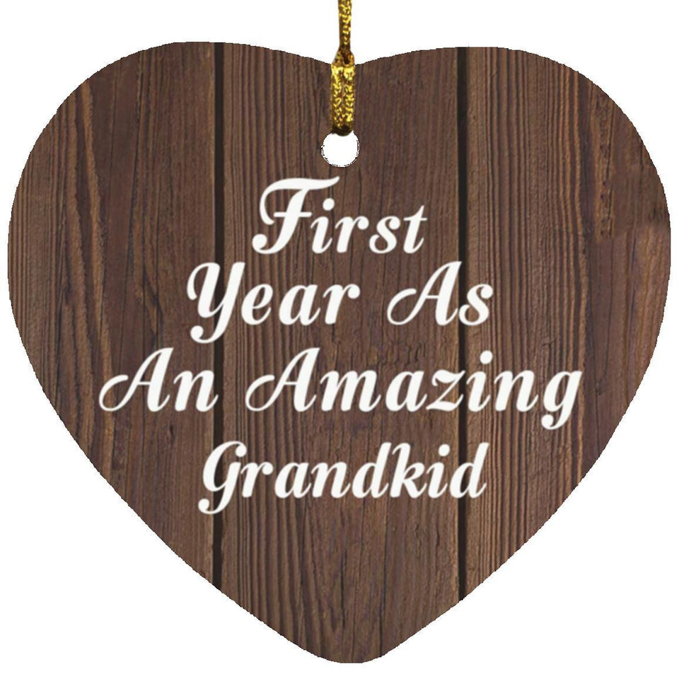 First Year As An Amazing Grandkid - Heart Ornament D