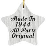 80th Birthday Made In 1944 All Parts Original - Star Ornament F