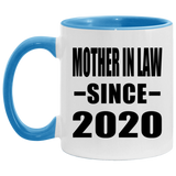 Mother In Law Since 2020 - 11oz Accent Mug Blue
