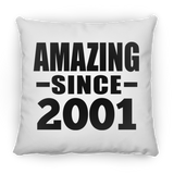 23rd Birthday Amazing Since 2001 - Throw Pillow