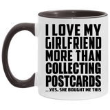 I Love My Girlfriend More Than Collecting Postcards - 11oz Accent Mug Black