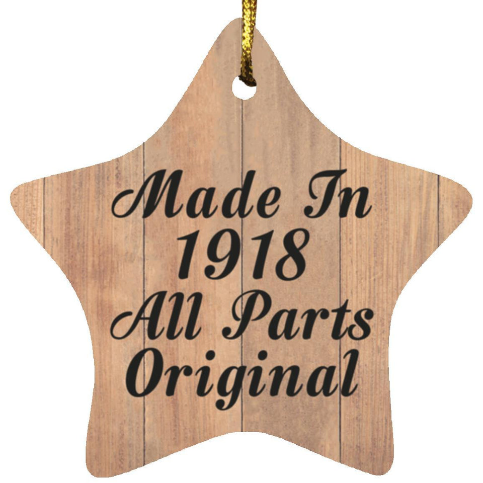 106th Birthday Made In 1918 All Parts Original - Star Ornament C