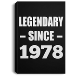 46th Birthday Legendary Since 1978 - Canvas Portrait