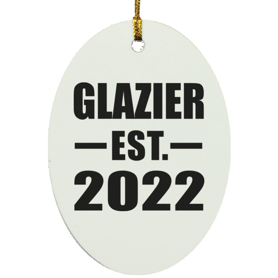 Glazier Established EST. 2022 - Oval Ornament