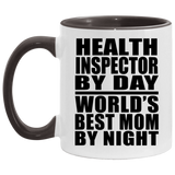 Health Inspector By Day World's Best Mom By Night - 11oz Accent Mug Black