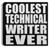 Coolest Technical Writer Ever - Canvas Square