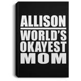 Allison World's Okayest Mom - Canvas Portrait