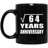 8th Anniversary Square Root of 64 Years Anniversary - 11oz Coffee Mug Black
