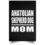 Anatolian Shepherd Dog Mom - Poster Portrait