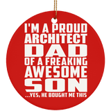 Proud Architect Dad Of Awesome Son - Circle Ornament