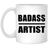 Badass Artist - 11oz Coffee Mug
