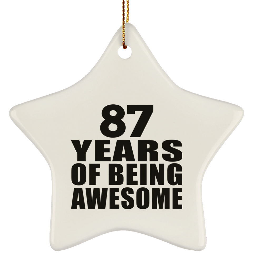 87th Birthday 87 Years Of Being Awesome - Star Ornament