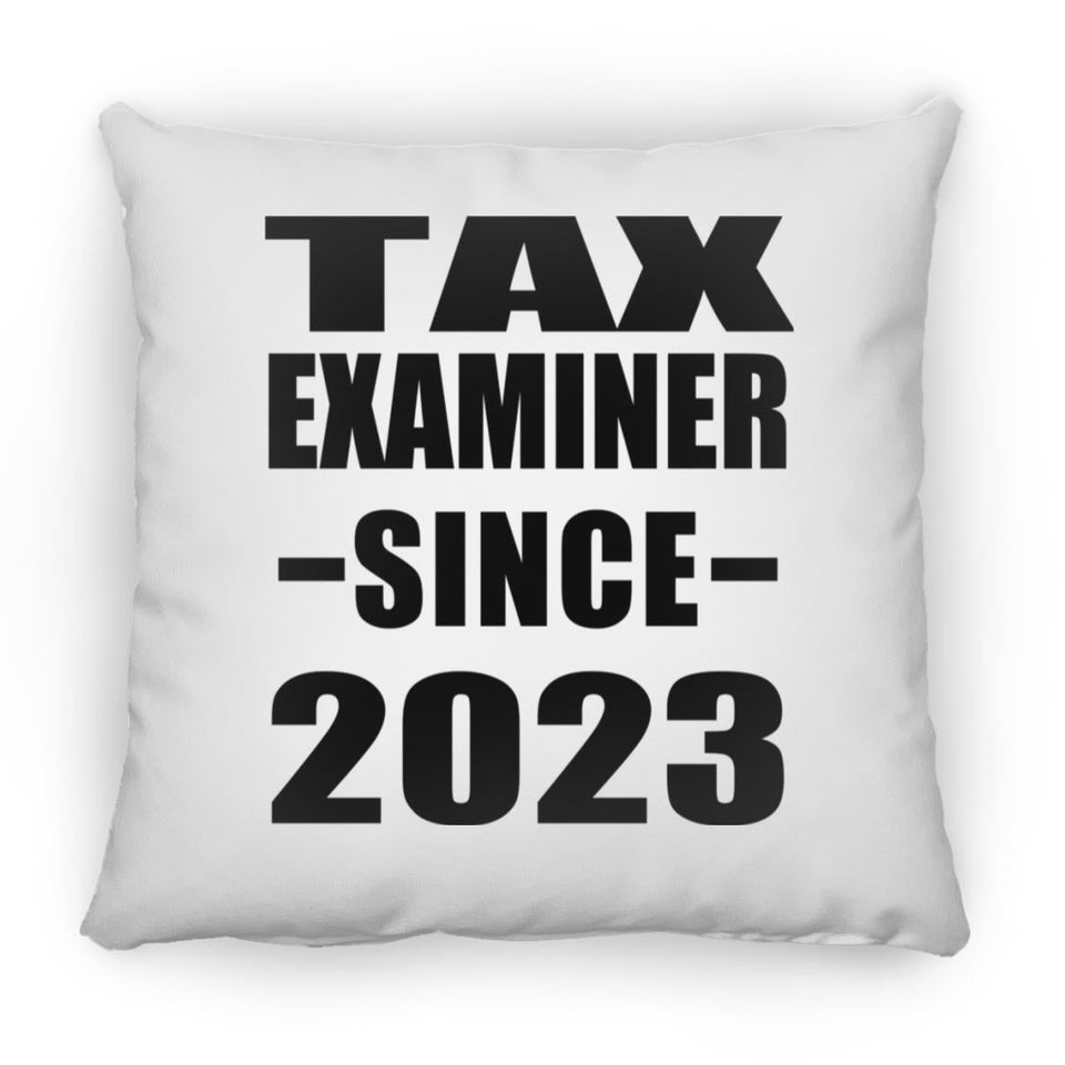 Tax Examiner Since 2023 - Throw Pillow