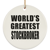 World's Greatest Stockbroker - Circle Ornament