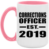 Corrections Officer Established EST. 2019 - 15oz Accent Mug Pink