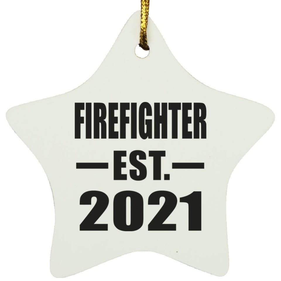 Firefighter Established EST. 2021 - Star Ornament