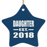 Daughter Established EST. 2018 - Star Ornament