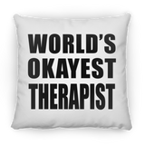 World's Okayest Therapist - Throw Pillow