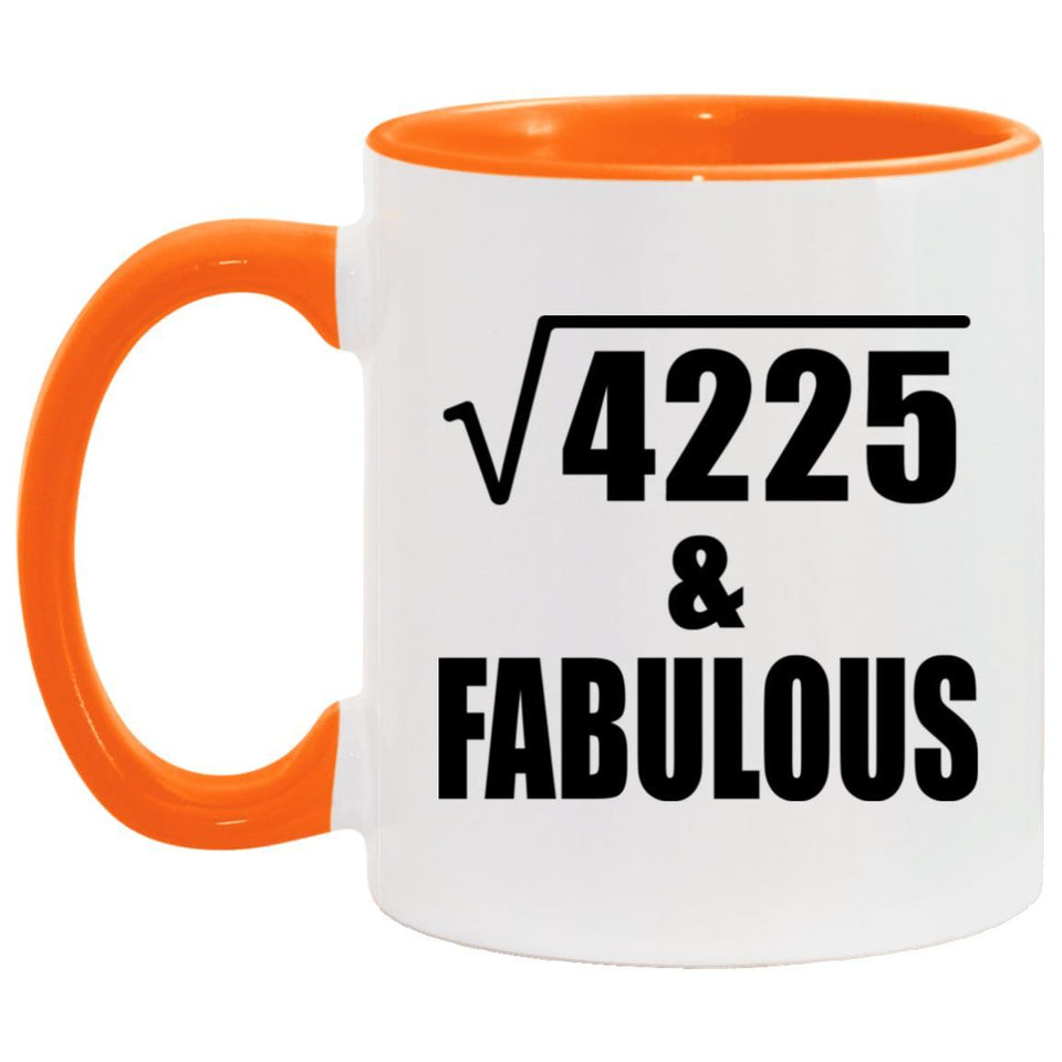 65th Birthday Square Root of 4225 & Fabulous - 11oz Accent Mug Orange