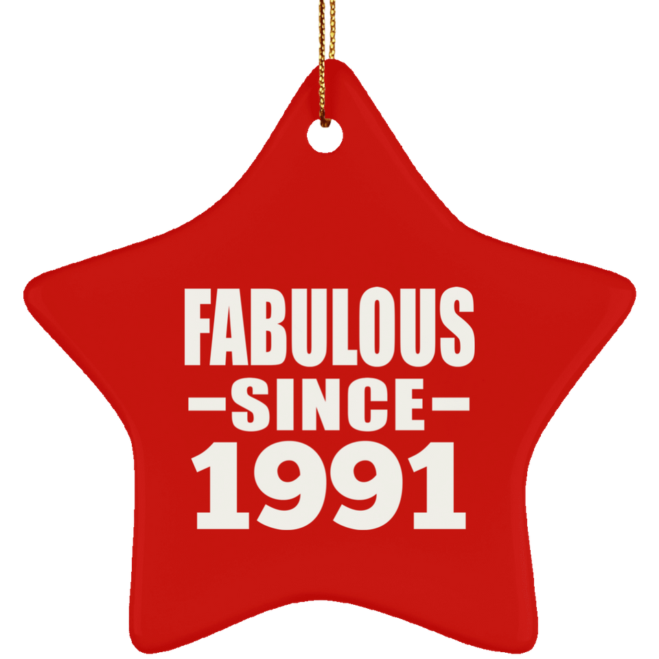 33rd Birthday Fabulous Since 1991 - Star Ornament
