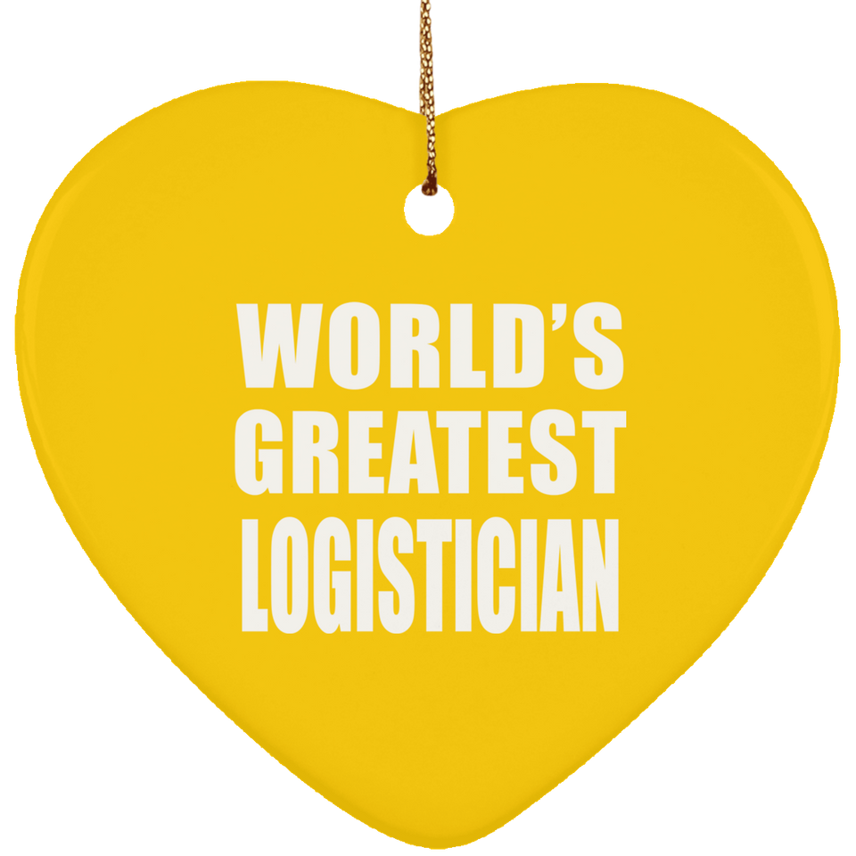 World's Greatest Logistician - Heart Ornament