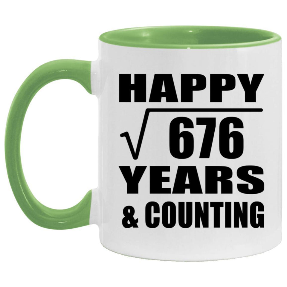 Happy 26th Anniversary Square Root of 676 Years & Counting - 11oz Accent Mug Green