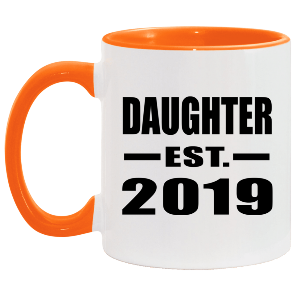 Daughter Established EST. 2019 - 11oz Accent Mug Orange