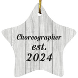 Choreographer Established Est. 2024 - Star Ornament F