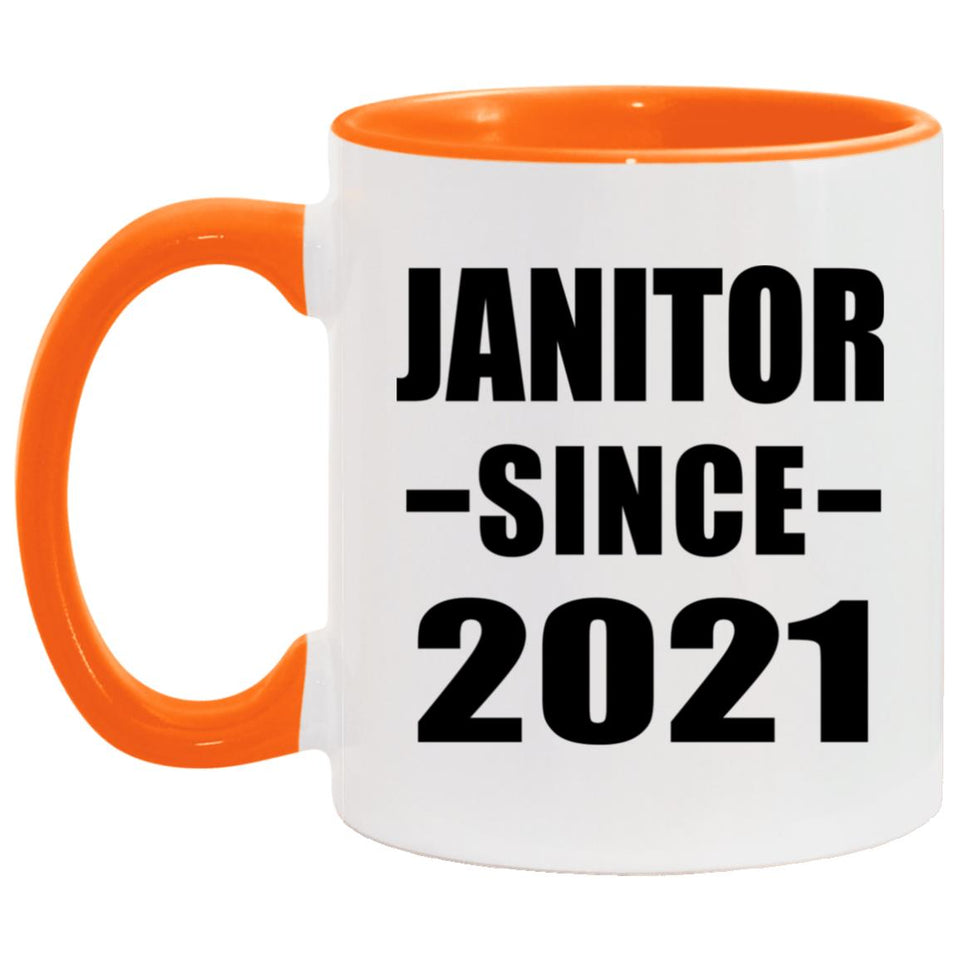 Janitor Since 2021 - 11oz Accent Mug Orange