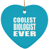 Coolest Biologist Ever - Heart Ornament