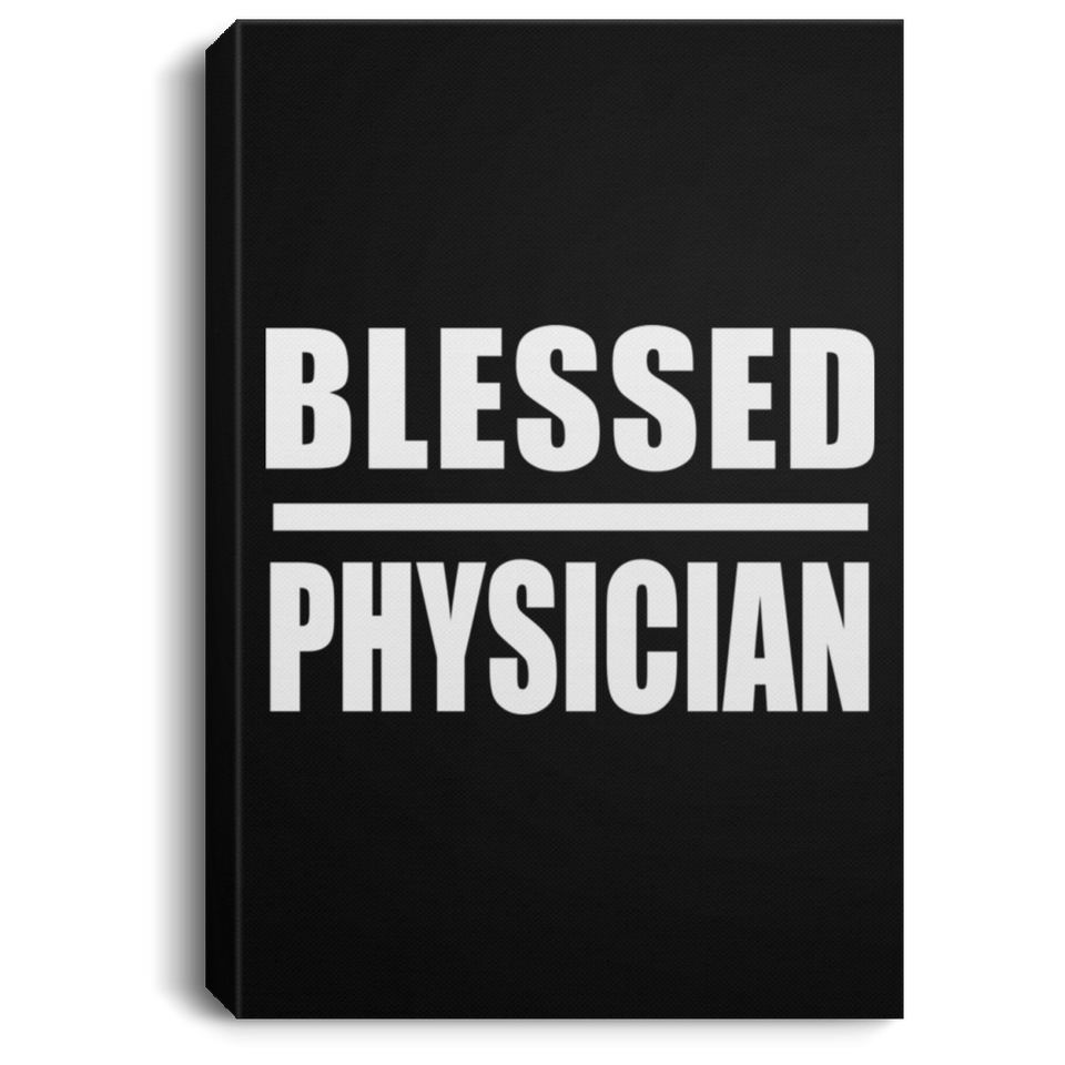 Blessed Physician - Canvas Portrait