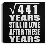 21st Anniversary Square Root of 441 Years Still In Love - Canvas Square
