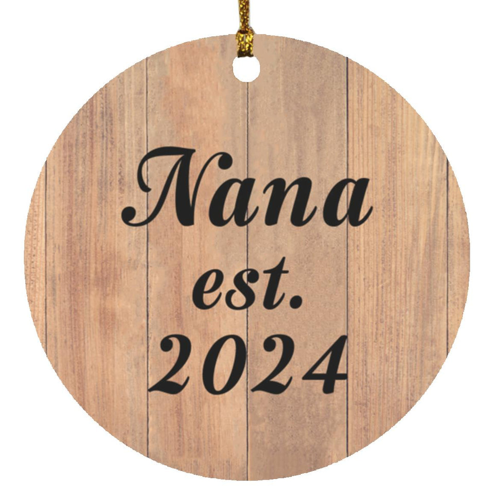 Nana Established EST. 2024 - Circle Ornament C