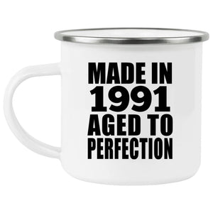 33rd Birthday Made In 1991 Aged to Perfection - 12oz Camping Mug