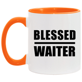 Blessed Waiter - 11oz Accent Mug Orange