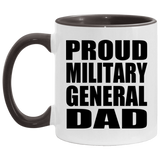 Proud Military General Dad - 11oz Accent Mug Black