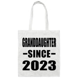 Granddaughter Since 2023 - Tote Bag White