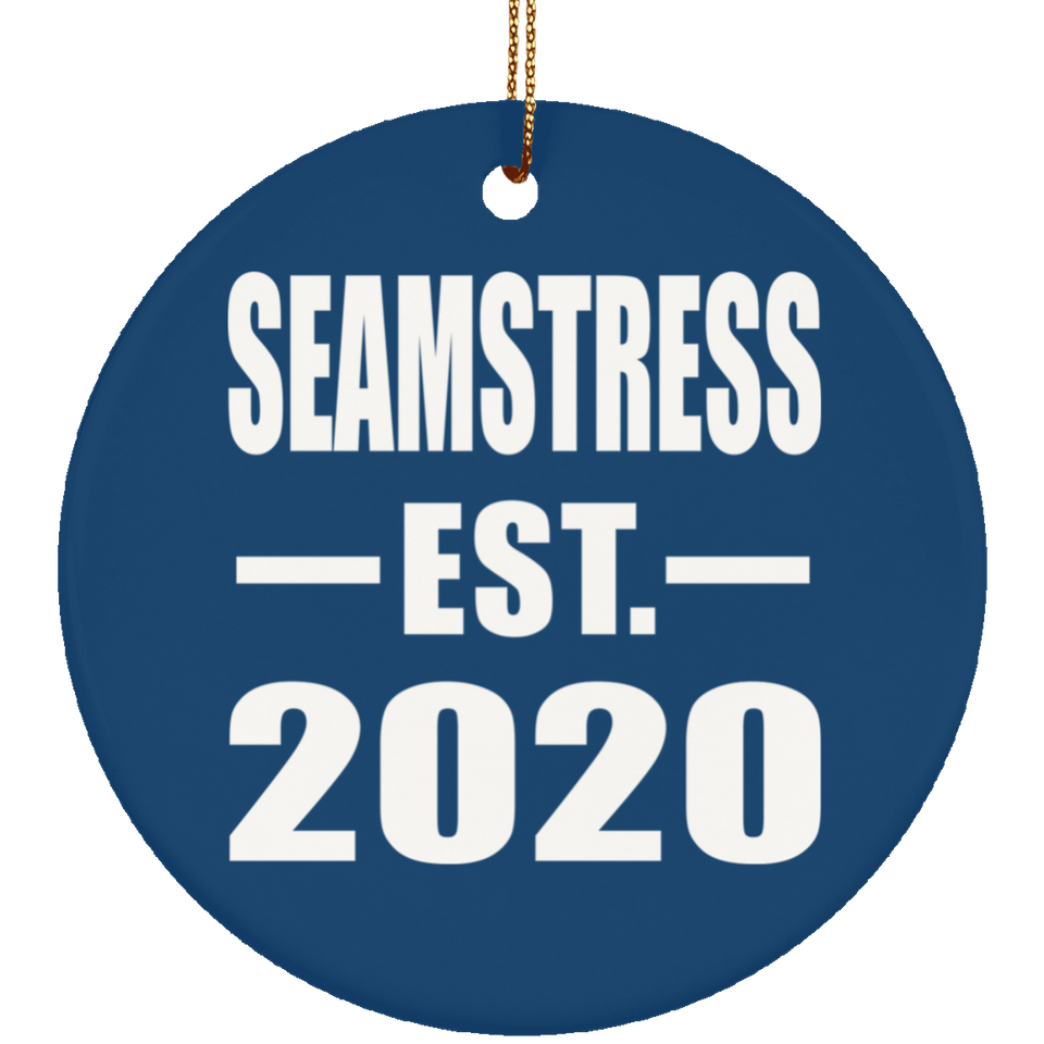 Seamstress Established EST. 2020 - Circle Ornament