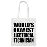 World's Okayest Electrical Technician - Tote Bag White