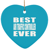 Best Air Traffic Controller Ever - Heart Ornament