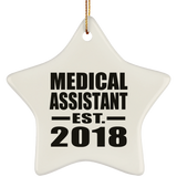 Medical Assistant Established EST. 2018 - Star Ornament